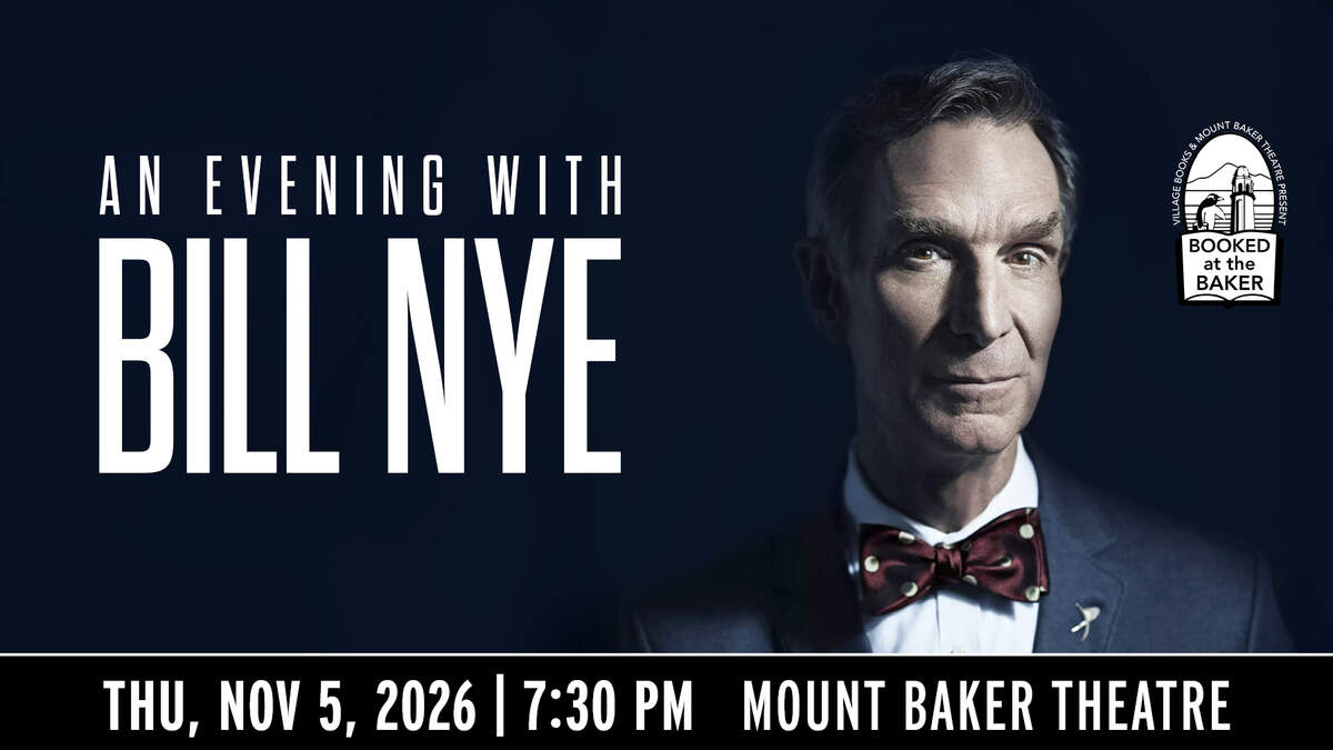 Bill Nye ‘The Science Guy’ coming to Bellingham next month. How to get tickets