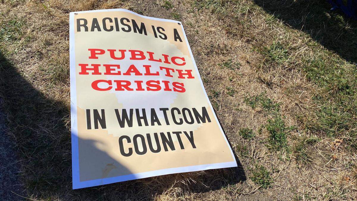 A sign from the Bellingham Solidarity March in August 2020 organized by Whatcom Human Rights Task Force and Mission Accomplished? The Whatcom County Council voted Tuesday, April 20 to hire the nonprofit Chuckanut Health Foundation to develop a framework for a local Racial Equity Commission.