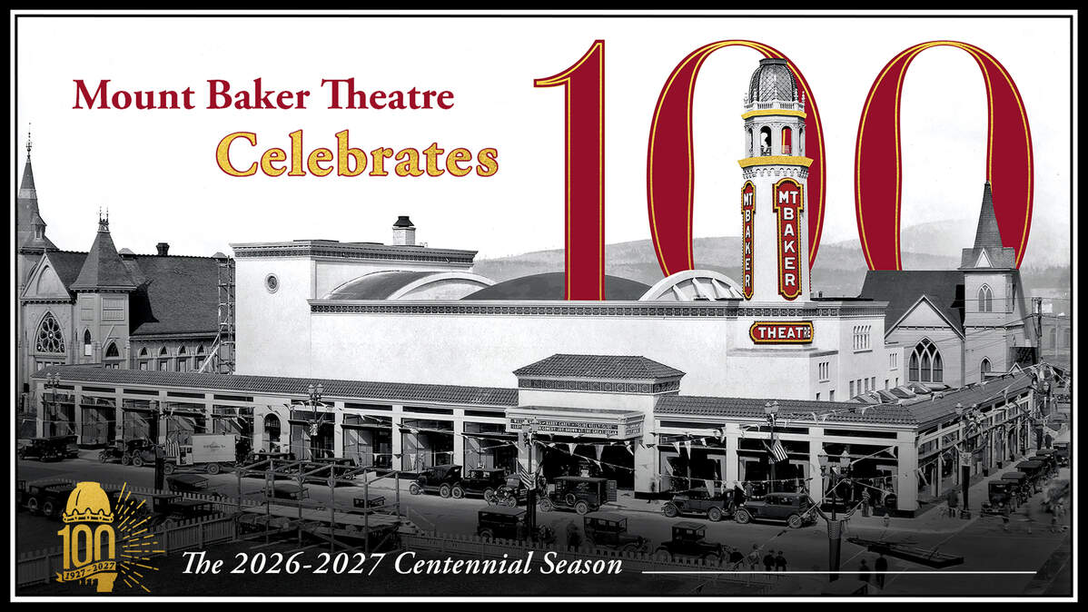 Mount Baker Theatre’s Centennial Season promotional banner for the 2026-2027 season, at 104 North Commercial St. in Bellingham, Wash.