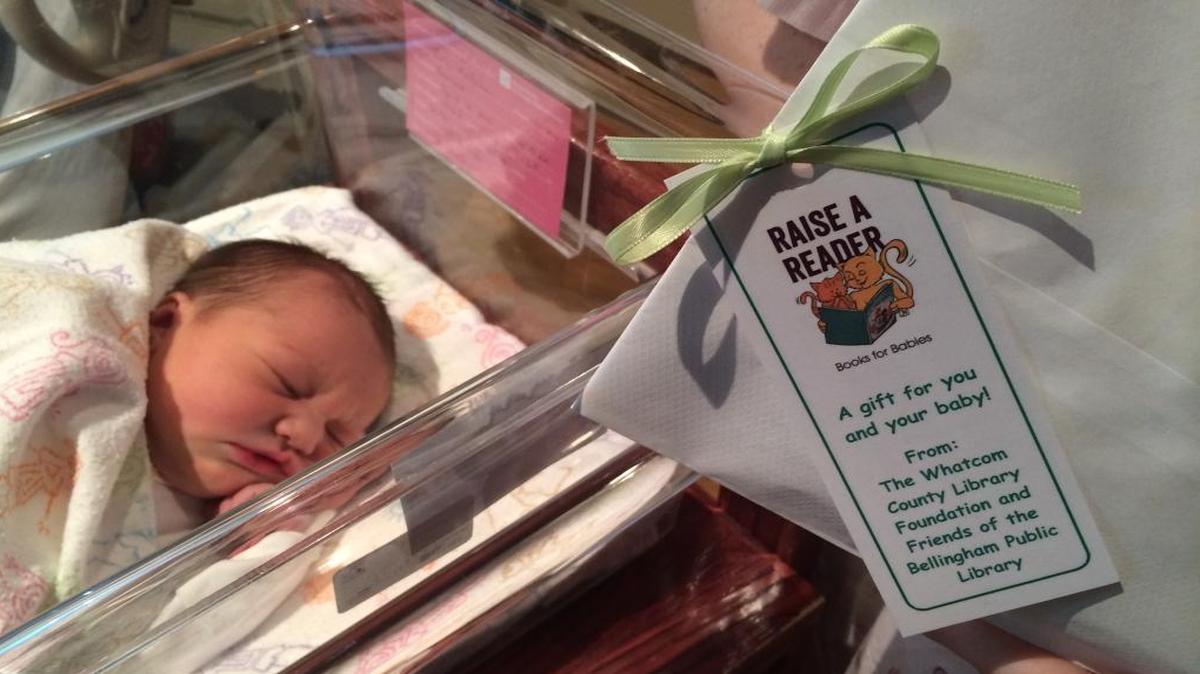Whatcom County Library Foundation supports Books for Babies, a program that provides a free board book to every baby born in Whatcom County.