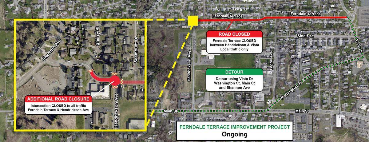 The intersection of Ferndale Terrace and Hendrickson Avenue will be closed Wednesday from 5 a.m. to 6 p.m.