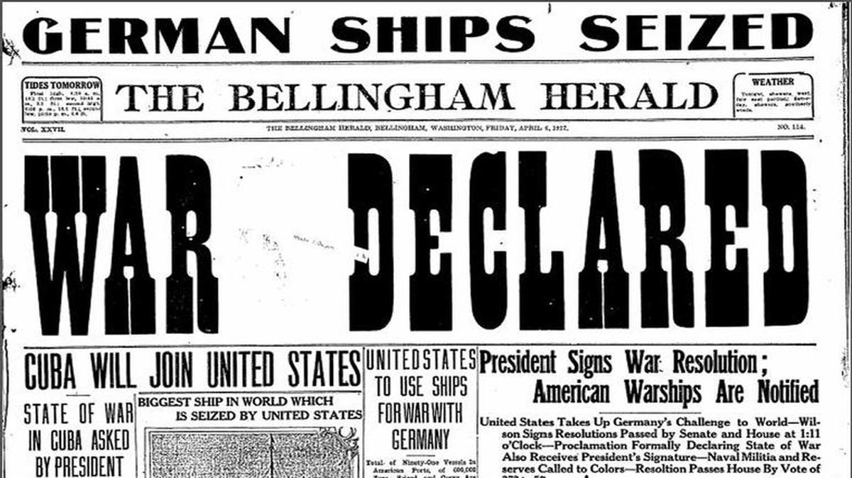 Front page of The Bellingham Herald on April 17, 1917, after the United States formerly declared war on Germany.