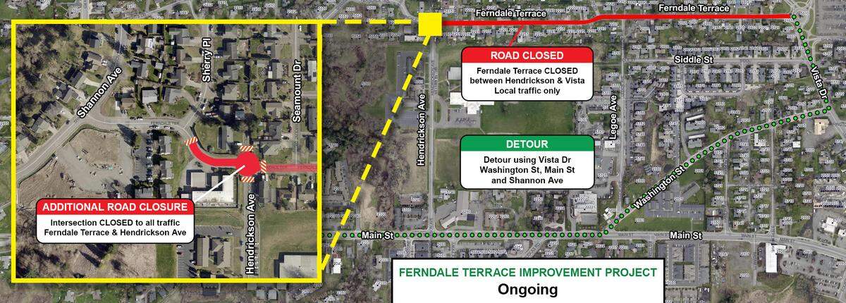The intersection of Ferndale Terrace and Hendrickson Avenue in Ferndale will be closed Oct. 29 through Nov. 4.